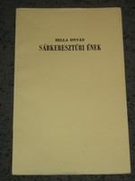István Bella: Sárresztúr song (signed)