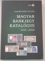 István Adamovszky - Hungarian banknote catalog 1926 - 2009