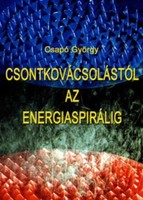 György Czapó - from chiropractic to the energy spiral