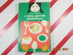 Magda S. Deli: the sick child's diet book