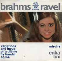 E. Lux, J. Brahms,Ravel - Brahms Variations And Fugue On A Theme By Handel Op. 24/Ravel Miroirs (LP)