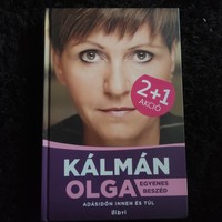 Egyenes beszéd - Kálmán Olga  / adásidőn innen és túl