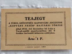 Irredenta, Turul Szövetség, Kaposvár, Koppány Vezér Bajtársi Törzse, TEAJEGY 1932., Turul szálló