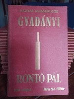 Gvadányi József Rontó Pál. Bp., 96 oldal