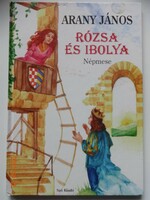 Arany János: Rózsa és Ibolya - mesekönyv Rabóczky Ferenc rajzaival