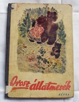 Orosz állatmesék régi mesekönyv mese 1949 Révai