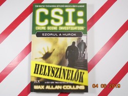 Max Allan Collins CSI: Szorul a hurok