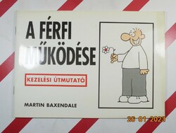 Martin Baxendale: A férfi működése - Kezelési útmutató