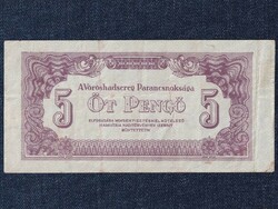 A Vöröshadsereg Parancsnoksága (1944) 5 Pengő bankjegy 1944(id56015)