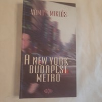 Miklós Vámos: the new york - budapest metro is published ab ovo
