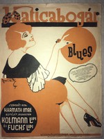 Katicabogár Blues /1927/ Rózsavölgyi zeneműkiadó!! Zenéjét szerezte; Kolmann Lipi és Fuchs Lipi