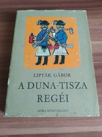 Gábor Lipták: the kings of the Danube-Tisza