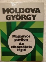 Moldova György: Magányos pavilon, Az elbocsátott légió, ajánljon!