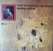 Sonny Rollins: East Broadway Run Down Jazz Lp Vinyl Record Vinyl