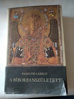 Passuth László: A bíborbanszületett, ajánljon!