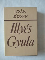 Izsák József: Illyés Gyula költői világképe, ajánljon!