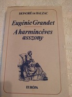 Balzac: A harmincéves asszony, Eugenie Grandet, Ajánljon!