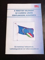 A Magyar halászat az európai uniós csatlakozás küszöbén horgász horgászat halászat halak