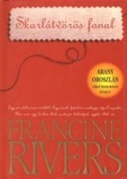 Francine Rivers Skarlátvörös ​fonal