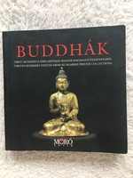 Buddhák. Tibeti buddhista kisplasztikák magyar magángyűjteményekből
