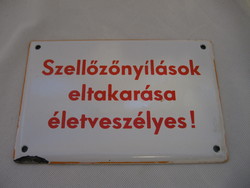 Zománcos tábla régi, figyelmeztető