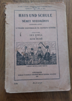 Gyula Lux and Rezső Altai haus und schule - German language book third volume - Athenaeum 1931. Textbook