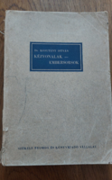 Not a reprint, original! Dr. István Kosutány hand lines-human destinies - approx. 1940. Book