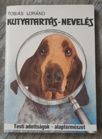 Loránd Tobiás: dog keeping education
