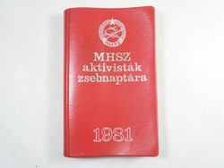 Retro naptár zsebnaptár MHSZ Magyar Honvédelmi Szövetség aktivisták zsebnaptára - 1981-es évből