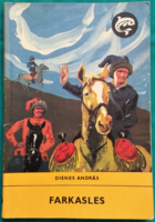 Delfin könyvek - 'Dienes András: Farkasles> Gyermek- és ifjúsági irodalom >Történelmi