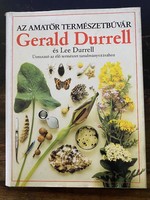 Gerald Durrell · Lee Durrell: Az ​amatőr természetbúvár