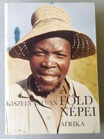 A Föld népei 3. - Afrika (Kiszely István ) c. könyv eladó!