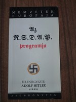 Az N.S.D.A.P. programja (NEMZETEK EURÓPÁJA, II. VILÁGHÁBORÚ, HITLER, NSDAP)