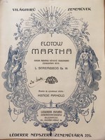 Antik kotta! Flotow/Martha Átnézte és ujjrakással ellátta; Kende Arnold, kiadja;Lederer István