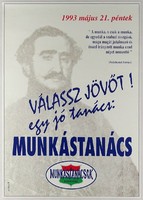 1M179 Egy jó tanács: Munkástanács retro plakát 1993 Széchenyi portréval