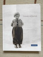 Kieselbach Galéria - Tamás könyve - Tóth Ildikó, Kieselbach Anita, Molnos Péter - zsidóüldözések