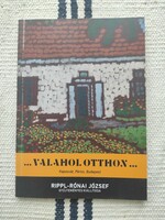 Rippl-Rónai József gyűjteményes kiállítása - Valahol otthon, Kaposvár-Párizs-Budapest