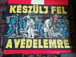 'Készülj fel a védelemre' polgári védelem propaganda plakát, 81x56 cm  1970 Pál György (1906-198