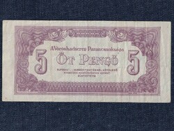 A Vöröshadsereg Parancsnoksága (1944) 5 Pengő bankjegy 1944 (id56018)