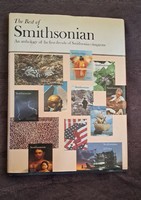 The Best of Smithsonian: An Anthology of the First Decade of Smithsonian