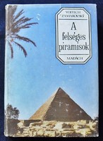 Vojtech Zamarovský: A felséges piramisok