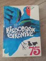 Kelemen Sándor ( szerk.): Kisdobosok évkönyve 1975