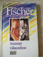 Fischer: Asszony válaszúton, Ajánljon!