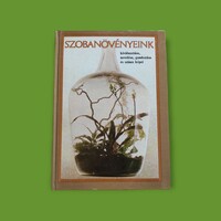 Sulyok-Kecskés-Kuhn-Szabó - Szobanövényeink