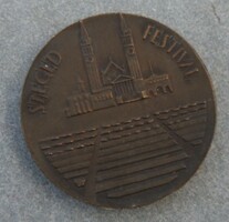 Szeged festival - bronze commemorative medal