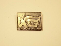 IX. KISZ Kongresszus 1976. jelvény kitűző