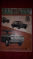 Régi ZSIGULI LADA VAZ - 2101 és 2102 személygépkocsik autók kezelési könyve képek szerint