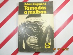 Ádám Zsigmond: Támadás a taxiban