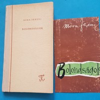 Móra Ferenc : Bolondságok    ( aforizmák)