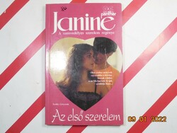 Lesley Grayson: A szenvedélyes szerelem regénye Janine A szenvedélyes szerelem regénye